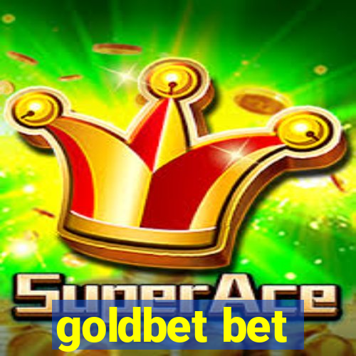 goldbet bet